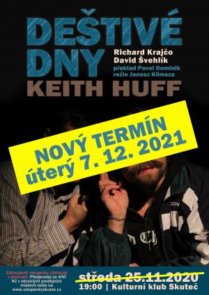 Deštivé dny - NOVÝ TERMÍN 07.12.2021