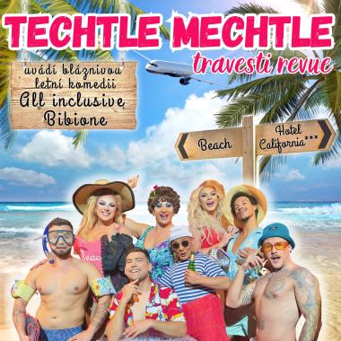 Nová divadelní show travesti skupiny Techtle Mechtle
