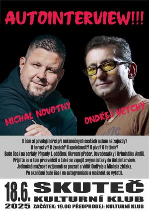 Autointerview (Ondřej Vetchý a Michal Novotný)